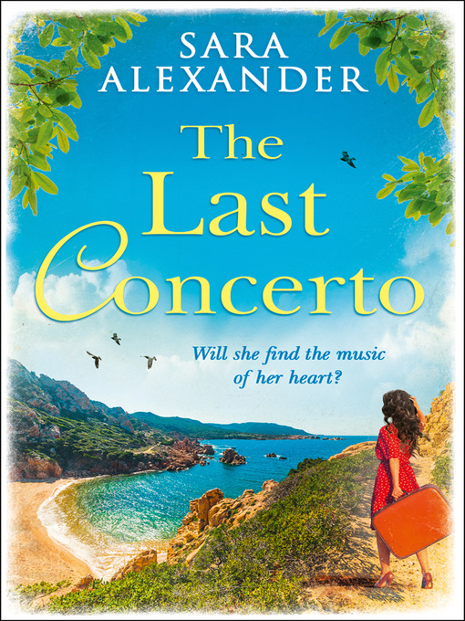 Title details for The Last Concerto by Sara Alexander - Available